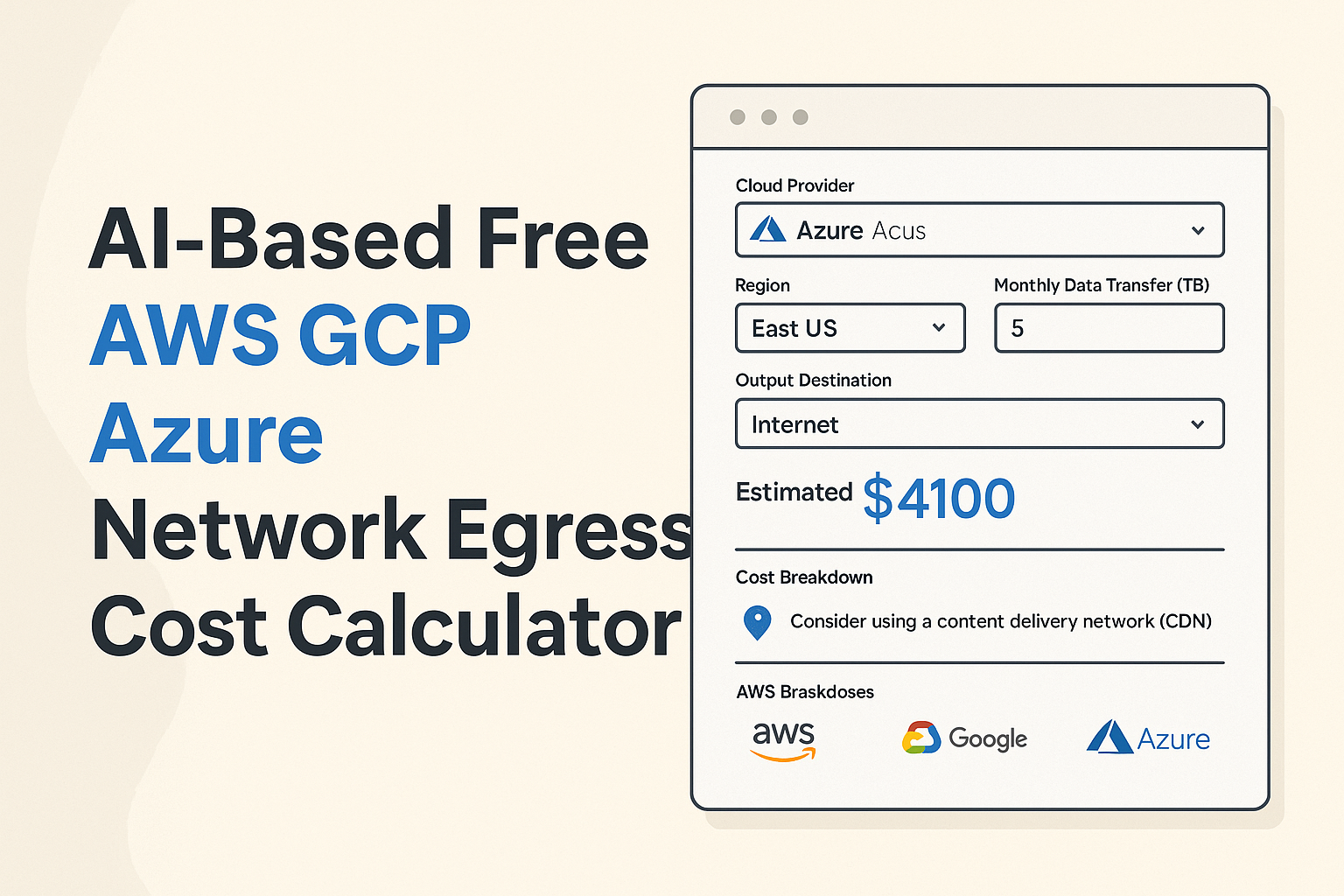 ai-based-free-aws-gcp-azure-network-egress-cost-calculator