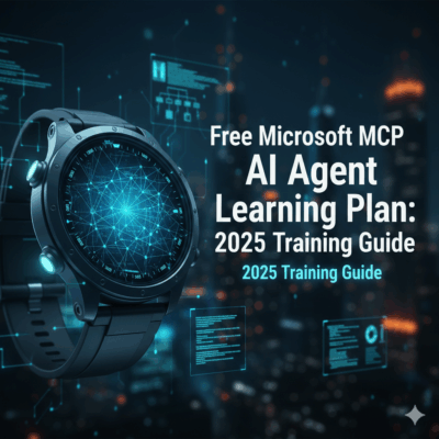 Free Microsoft MCP AI Agent Learning Plan 2025 Training Guide